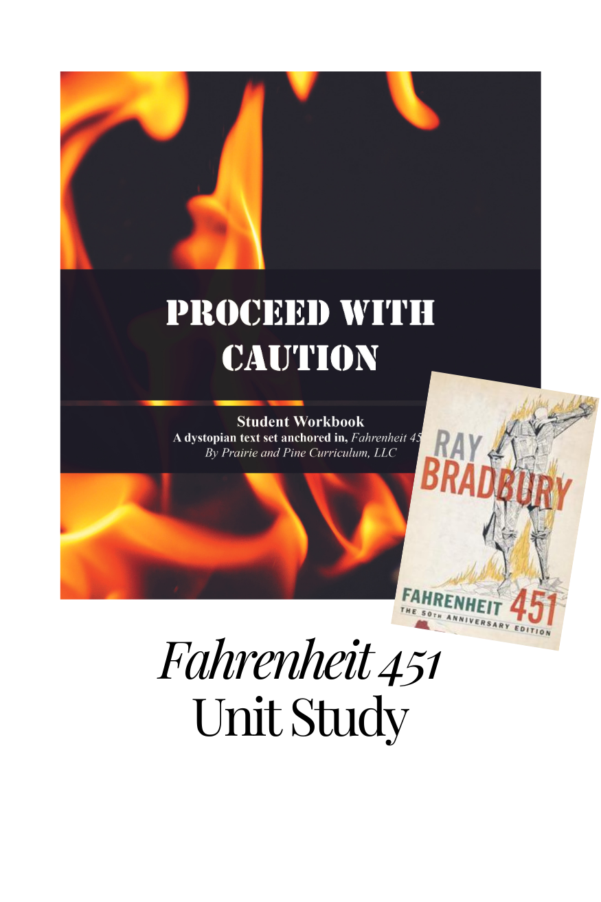 Fahrenheit 451 Unit Study - Proceed With Caution (High School)