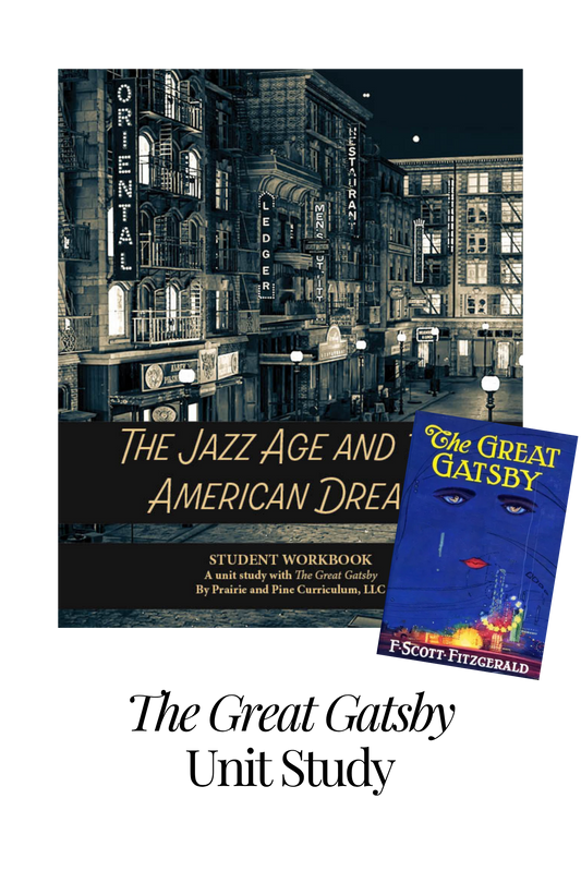 The Great Gatsby Unit Study - The Jazz Age and the American Dream (High School)