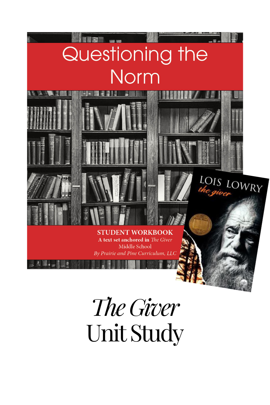 The Giver Unit Study - Questioning the Norm (Middle School)